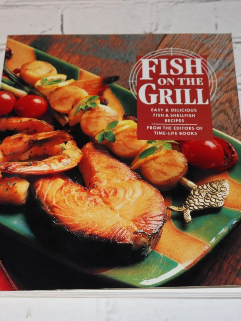🐟 Fish on the Grill · Time‑Life Books · Paperback